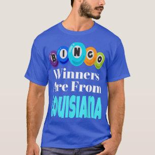Die Bingosieger kommen aus Louisiana, der Nacht de T-Shirt