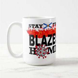 Die Blazes-Zuhause-Tasse Bleibe Kaffeetasse