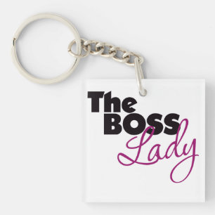 Die Boss Lady Schlüsselanhänger