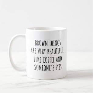 Die braunen Dinge sind sehr schön, wie der Kaffee Kaffeetasse