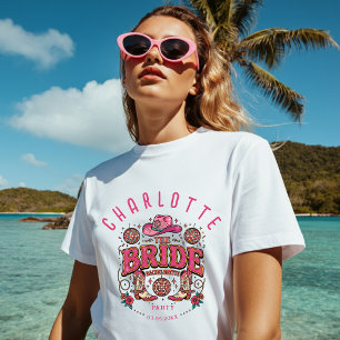 Die Braut! Cowgirls letztes Rodeo Western  T-Shirt