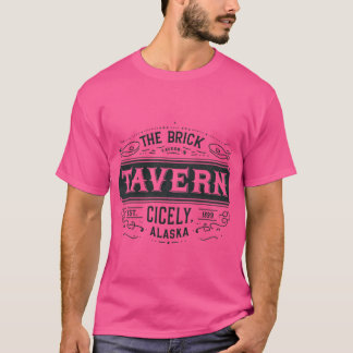 Die Brick Tavern Northern Exposure Hommage T-Shirt