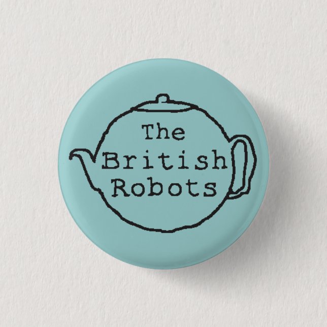 Die britische Roboter-Teekanne Button (Vorderseite)