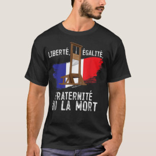 Die Bruderschaft der Freiheiten in Frankreich T-Shirt