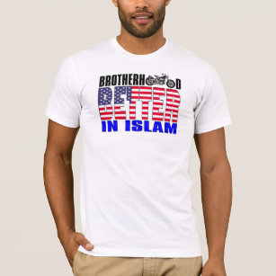Die Bruderschaft im Islam-T - Shirt verbessert sic