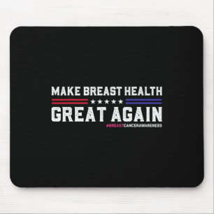 Die Brustgesundheit wieder großartig machen Mousepad