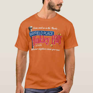 Die Burbs Hinkley Hills T-Shirt