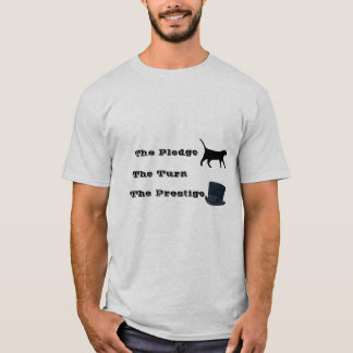 Die Bürgschaft… die Drehung… das Prestige T-Shirt