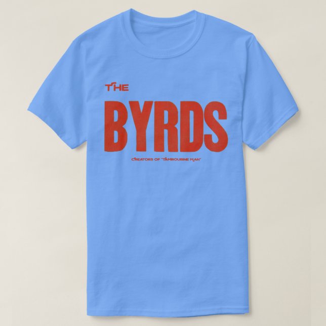 Die Byrds T-Shirt (Design vorne)