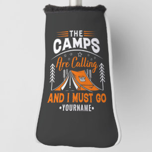 Die Camps rufen an und ich muss gehen Golf Headcover