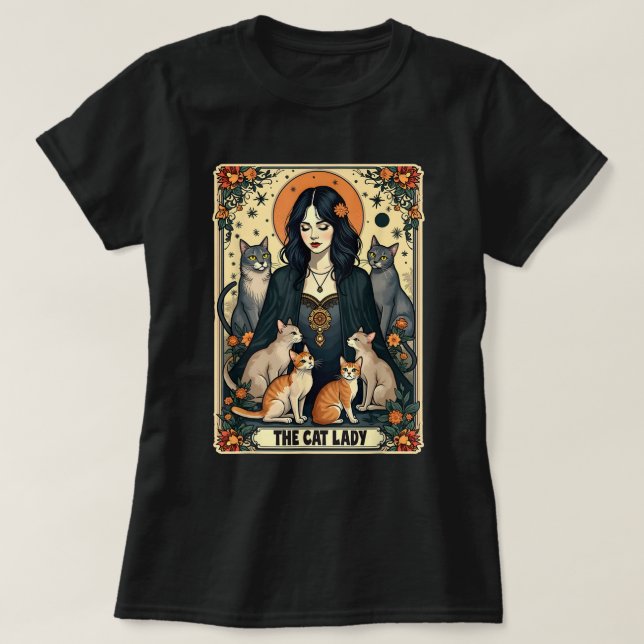 Die Cat Lady Tarot Card Hexe Gothic Cat Mama T-Shirt (Design vorne)