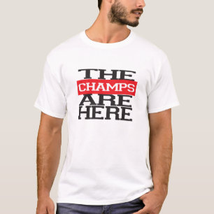 Die Champions sind hier T-Shirt