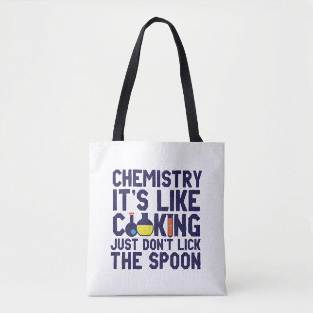 Die Chemie ist wie die Kochen einer lustigen Chemi Tasche (Vorderseite)