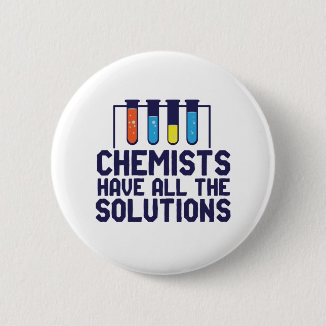 Die Chemiker haben alle Lösungen, die sich durch d Button (Vorderseite)