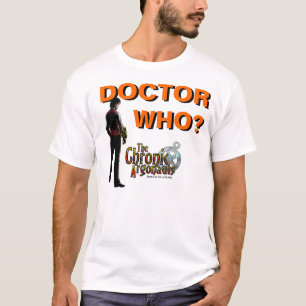 Die chronischen Argonauten - Doktor Who? Shirt