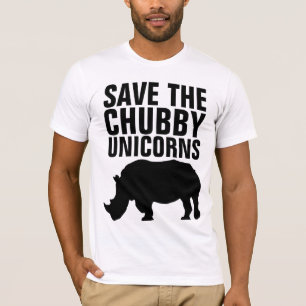 DIE CHUBBY UNICORNS Funny T - Shirt gerettet