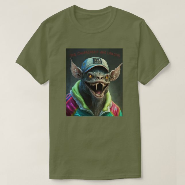 Die Chupacabra, die lacht T-Shirt (Design vorne)