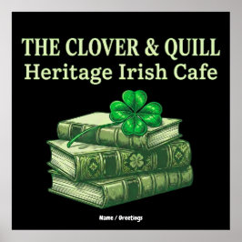 Die Clover & Quill: Heritage Irish Café Celtic Poster