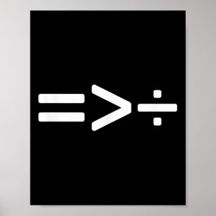 Die coole Gleichheit ist größer als die Division _ Poster