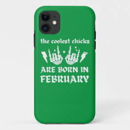 DIE COOLEN SCHICKEN SIND AN FEBRUAR GEBOREN Case-Mate iPhone HÜLLE