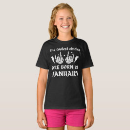 DIE COOLEN SCHICKEN SIND GEBOREN AM JANUAR T-Shirt