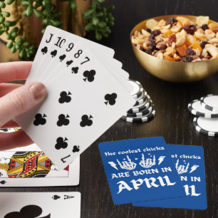 DIE COOLEN SCHICKEN SIND IM APRIL GEBOREN SPIELKARTEN