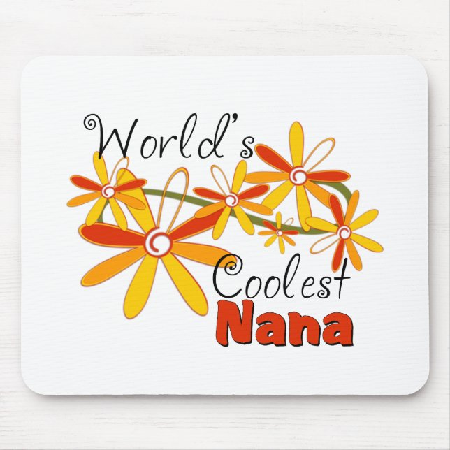 Die coolste Nana der Blumenwelt Mousepad (Vorne)