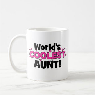 Die coolste Tante der Welt! Großes Geschenk für Kaffeetasse