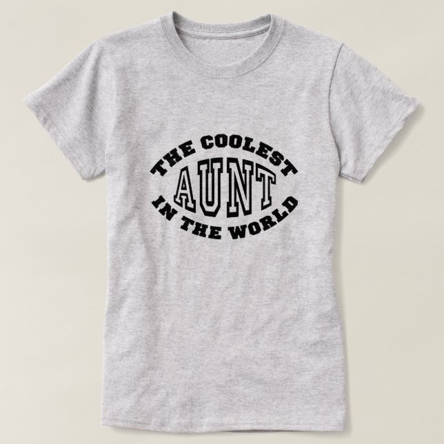 Die coolste Tante in der Welt T-Shirt (Design vorne)