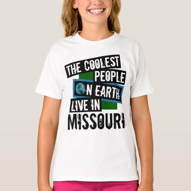 Die Coolsten Menschen der Erde leben in Missouri T-Shirt (Vorderseite)