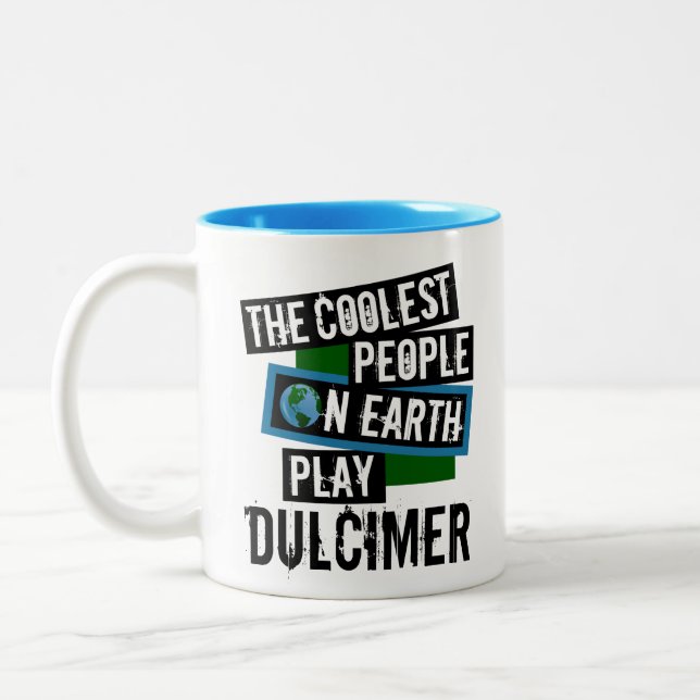Die Coolsten Menschen der Erde spielen Dulcimer Zweifarbige Tasse (Links)