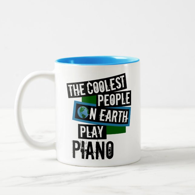 Die Coolsten Menschen der Erde spielen Klavier Zweifarbige Tasse (Links)