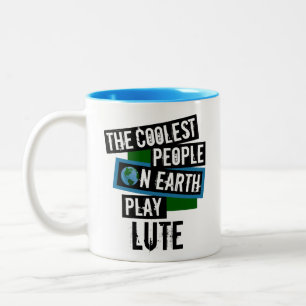 Die Coolsten Menschen der Erde spielen Lute Zweifarbige Tasse