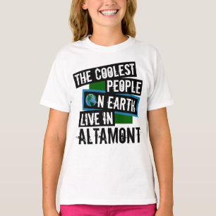 Die Coolsten Menschen der Welt leben in Altamont T-Shirt