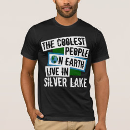 Die Coolsten Menschen der Welt leben in Silver Lak T-Shirt