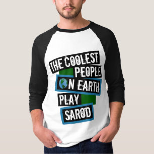 Die Coolsten Menschen der Welt Spielen Sarod T-Shirt
