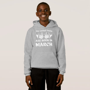 DIE COOLSTEN TYPEN SIND AM MÄRZ-Geburtstag GEBOREN Hoodie