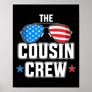 Die Cousin-Crew mit der USA-Flagge zum Unabhängigk Poster