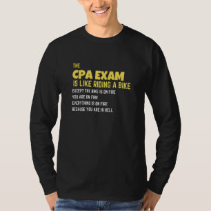 Die CPA-Prüfung ist wie ein Fahrrad-Funny Accounta T-Shirt
