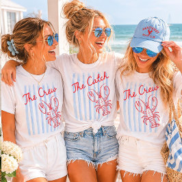 Die Crew Küstenhummer-Junggesellinnenabschied  T-Shirt