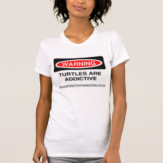 Die Damen, die Schildkröten warnen, sind süchtig T-Shirt