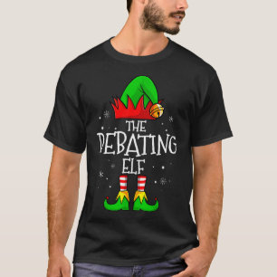 Die Debatten der Elf-Gruppe passen zu Weihnachten  T-Shirt