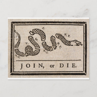 Die des politischen Cartoon von Benjamin Franklin Postkarte