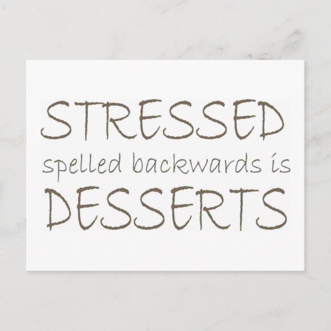 Die Desserts werden rückwärts geschrieben Postkarte (Vorderseite)