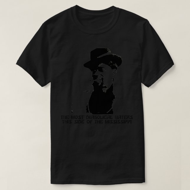 DIE DIABOLITISCHSTEN HATTER DIESER SEITE DER FEHLE T-Shirt (Design vorne)