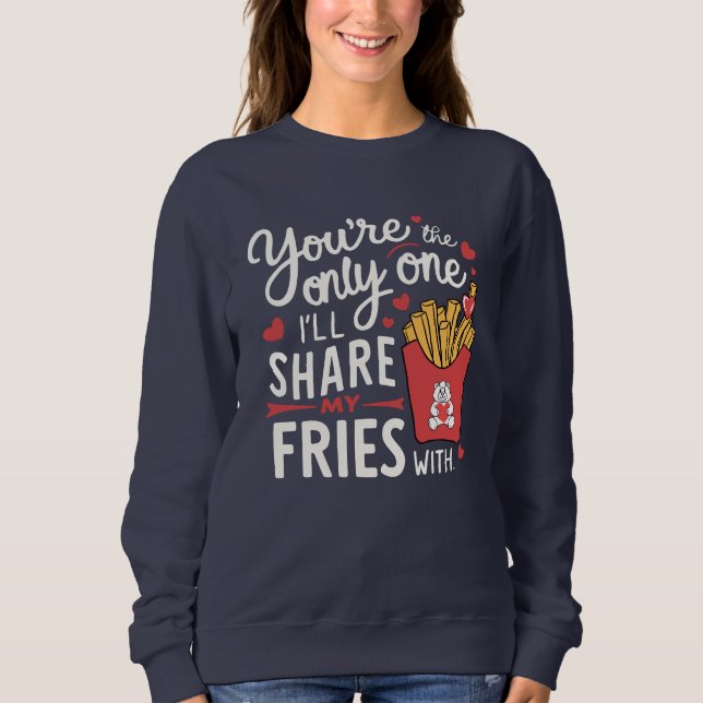 Die, die ich meine Freunde mit lustigen Valentinen Sweatshirt (Vorderseite)