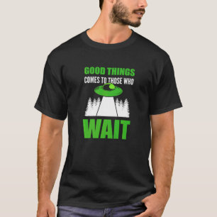 Die, die warten Hoffnungsvolle Person T-Shirt