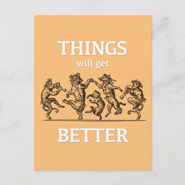 Die Dinge werden besser... Pandemie Postkarte (Vorderseite)