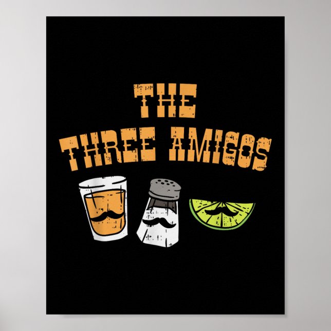 Die drei Amigos Tequila Limones Cinco De Mayo D Poster (Vorne)