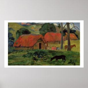 Die drei Hütten, Tahiti, 1891-92 (Öl auf Leinwand) Poster